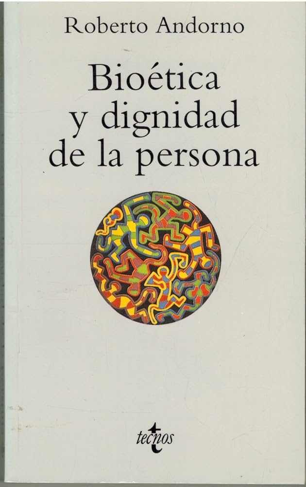 libro bioetica y dignidad de la persona