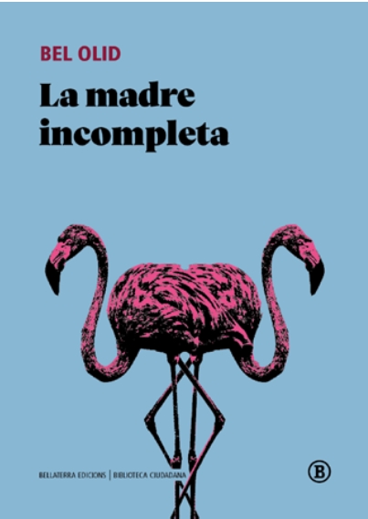 la madre incompleta